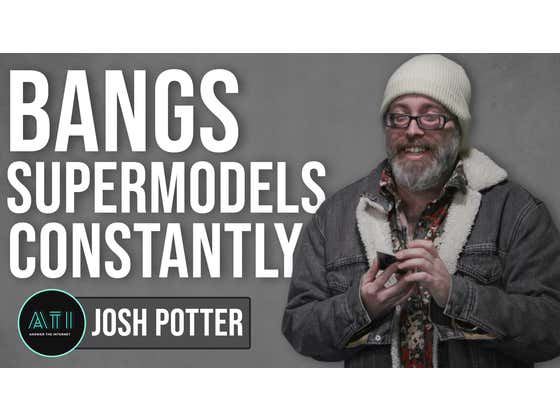 Josh Potter is Known for Banging Models - Answer The Internet