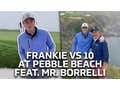 Fore Play Vs Pebble Beach, 10th Hole Presented By Roman