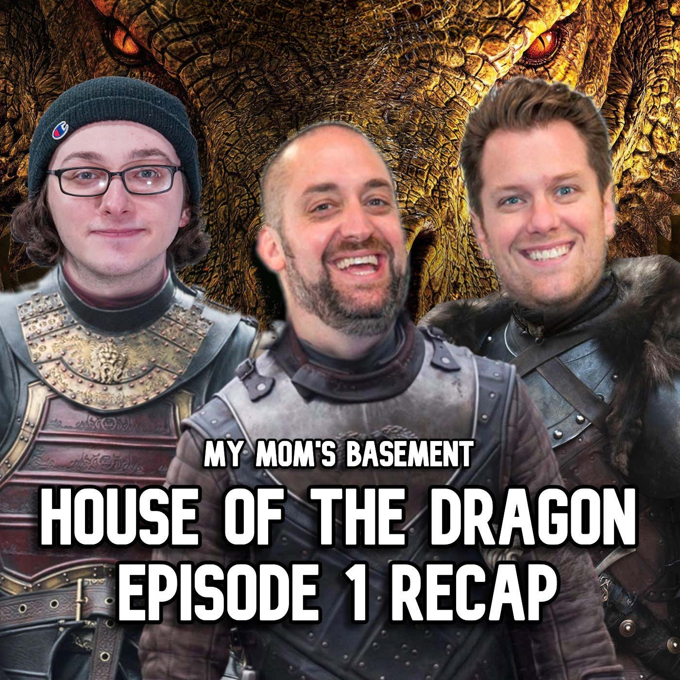 EPISODE 226 - 'HOUSE OF THE DRAGON' EPISODE 1 RECAP episode artwork
