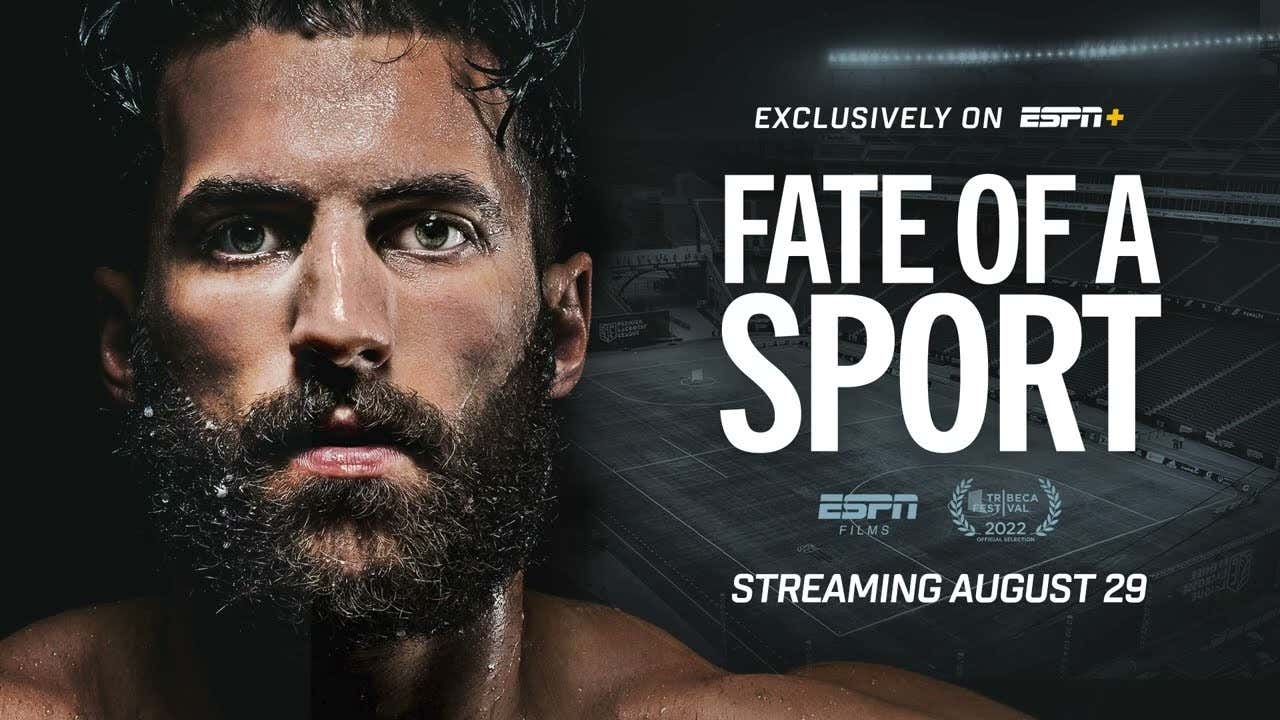 "Fate of a Sport", The Story Of The Start Of The PLL, Is Now Streaming On ESPN+ And (SPOILER ALERT) It Kicks Ass