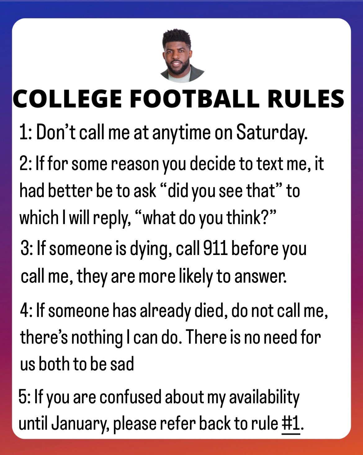 Emmanuel Acho's CFB Saturday Rules Are Proof Dudes Rock