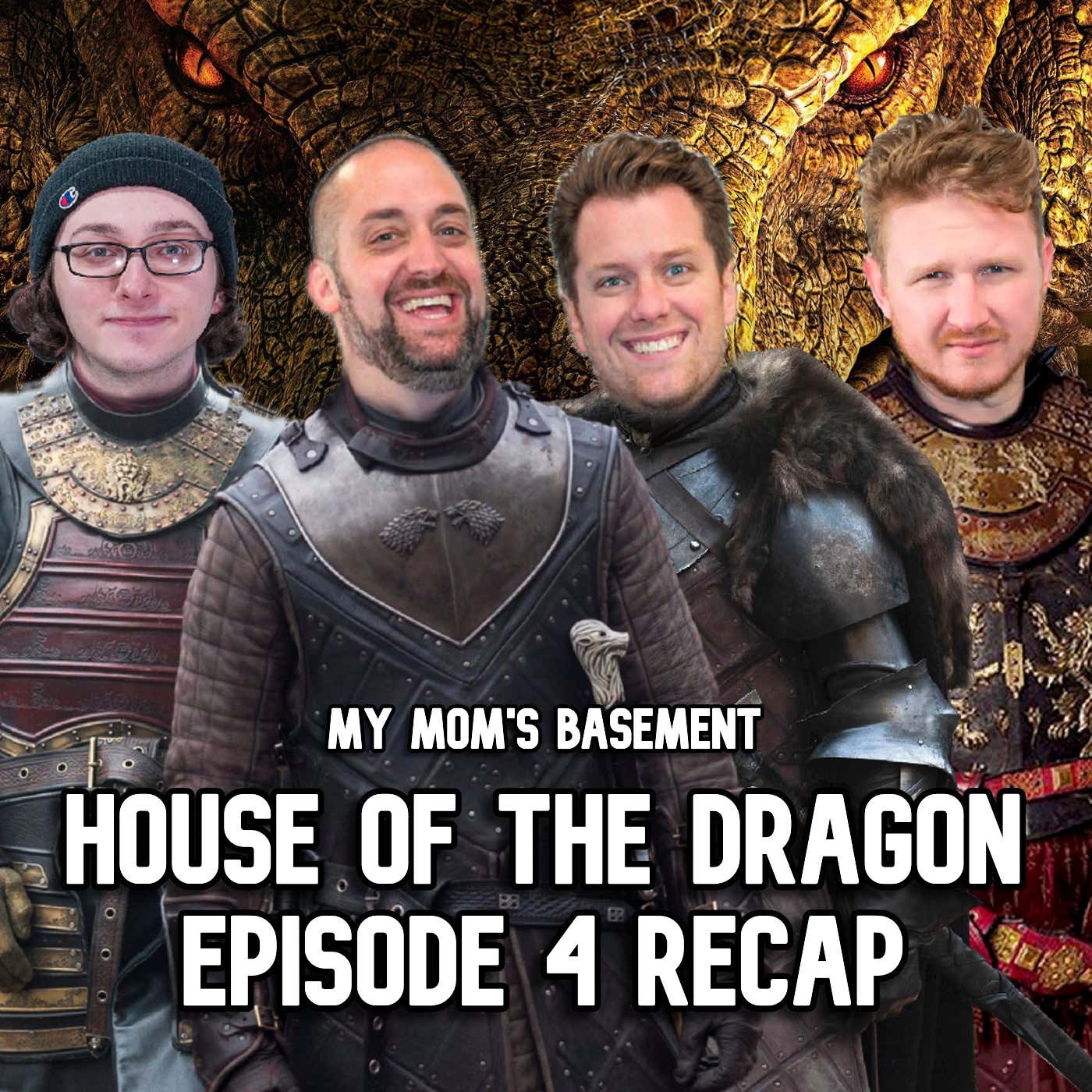EPISODE 230 - 'HOUSE OF THE DRAGON' EPISODE 4 RECAP episode artwork