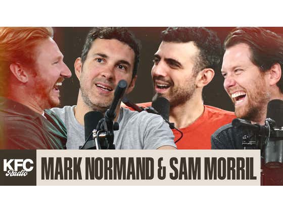 Mark Normand and Sam Morril Interviews || We Are Begging You to Not Listen to This Episode