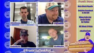 Allow Me 2 Be Frank 9/22/2022: Comeback for the Ages