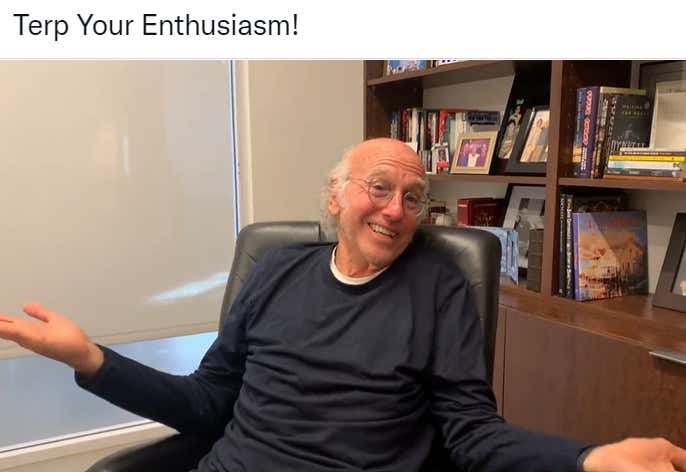 Larry David Has Maryland Pride.