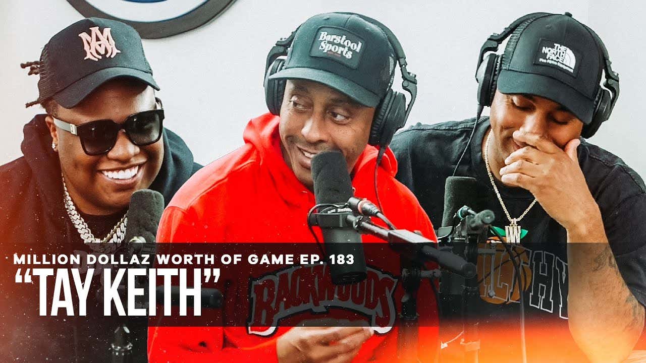 TAY KEITH MILLION DOLLAZ WORTH OF GAME EPISODE 183 Barstool Sports