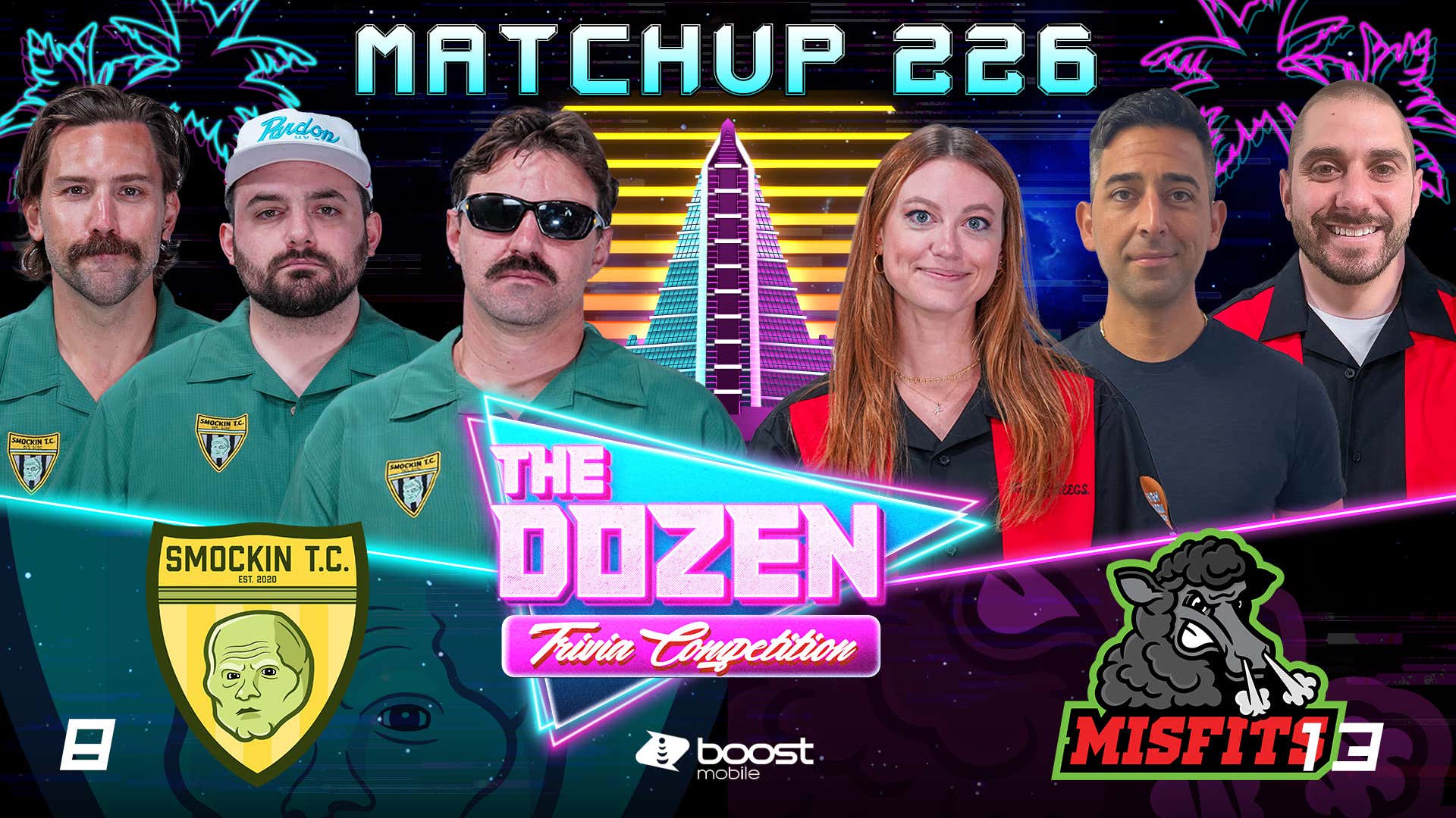8Smockin vs. 13The Misfits (The Dozen pres. by Boost Mobile, Match