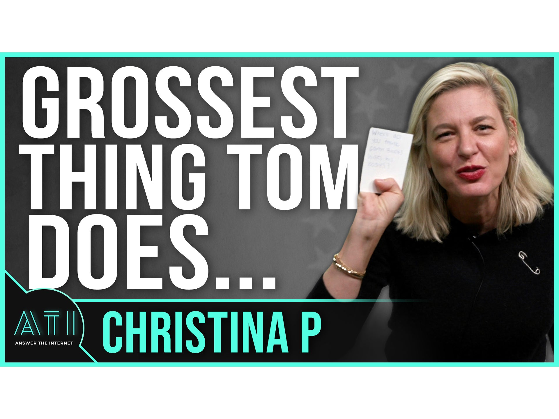 Christina P Shares the Grossest, Yet Cutest, Thing Tom Segura Does - Answer The Internet Sponsored by Curve