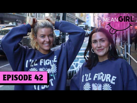 Are You Cute, Hot, Or Sexy? | Mean Girl Pod EP. 42