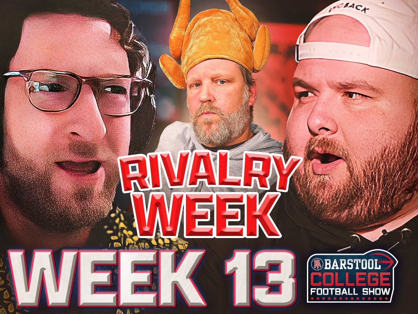 Rivalry Week: El Pres vs. Big Ev - Barstool College Football Show Week 13