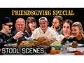 A Barstool Friendsgiving Special