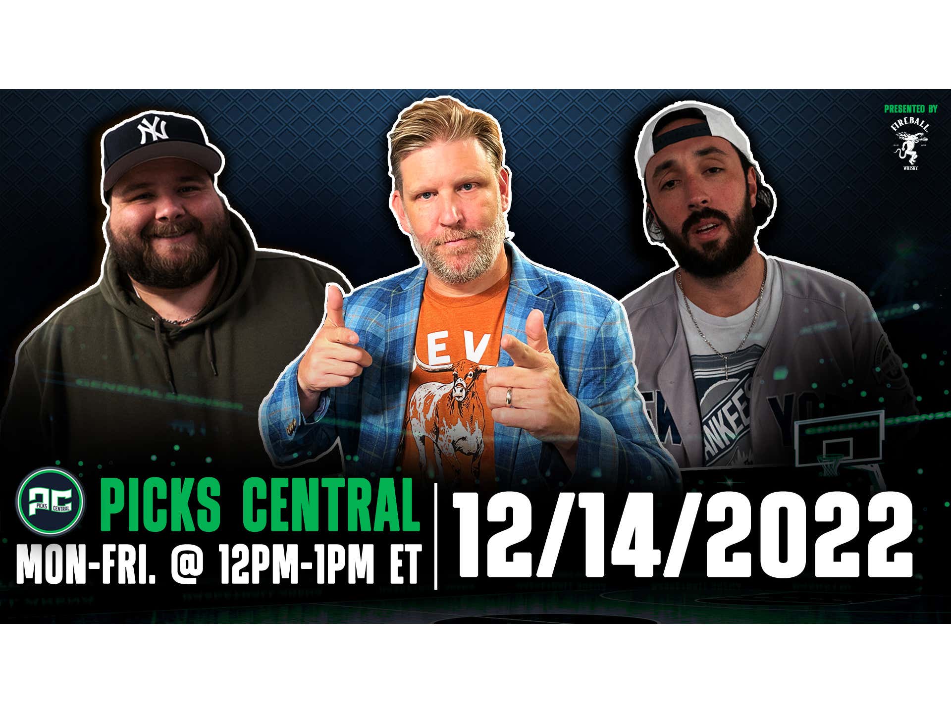 Barstool Sports Picks Central Wednesday, December 14th, 2022 Presented by Fireball Barstool