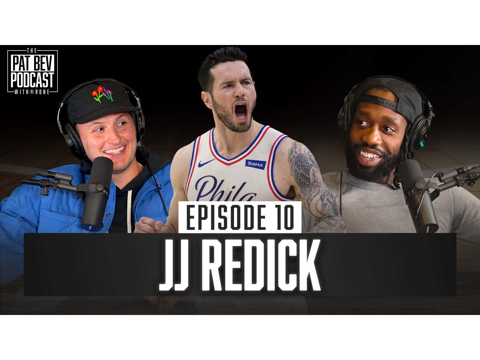 JJ Redick Knows The NBA Can’t Survive Without Villains - The Pat Bev Podcast with Rone: Ep. 10