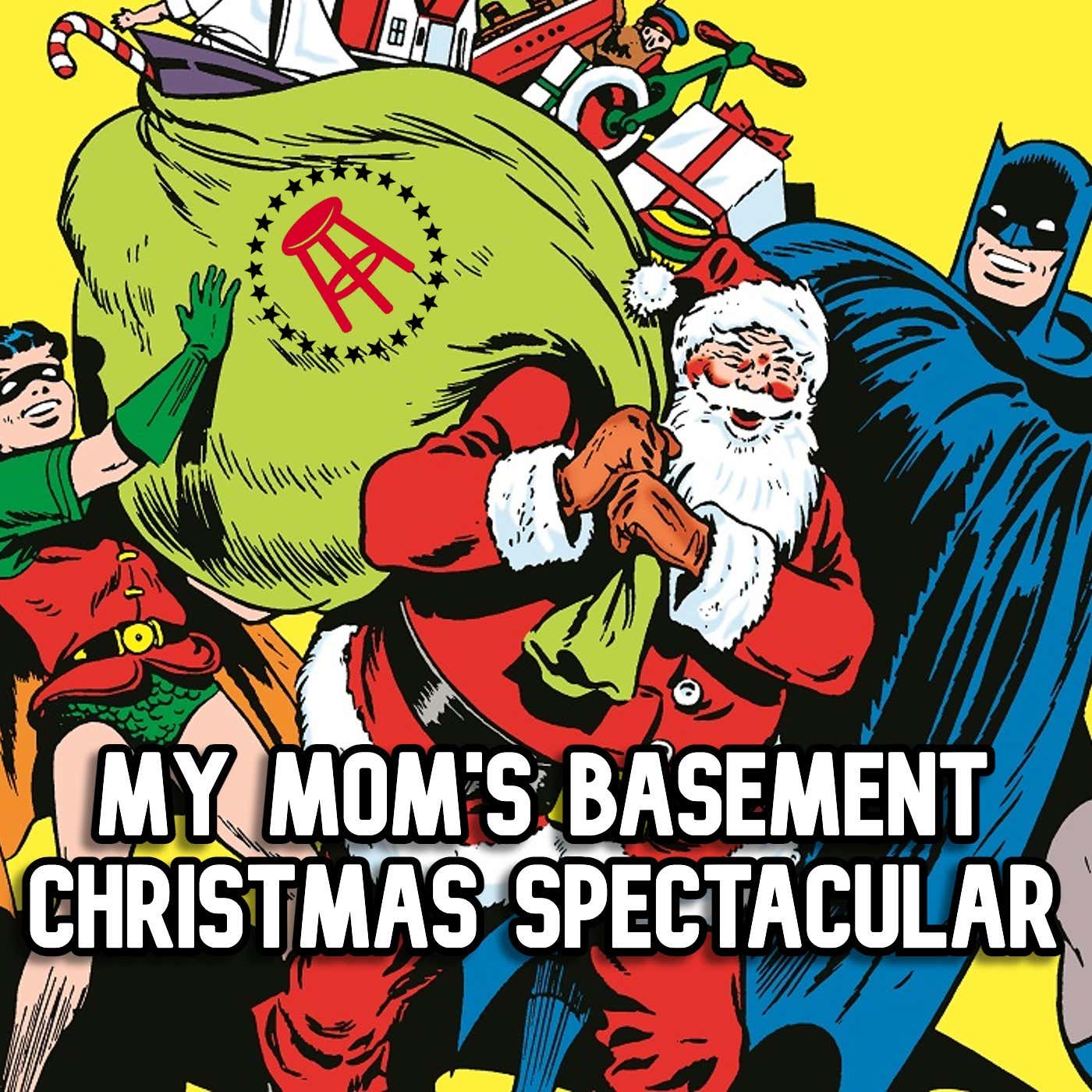 EPISODE 252 - THE MY MOM'S BASEMENT CHRISTMAS SPECTACULAR 2022 (WITH JOSE YOUNGS!) episode artwork
