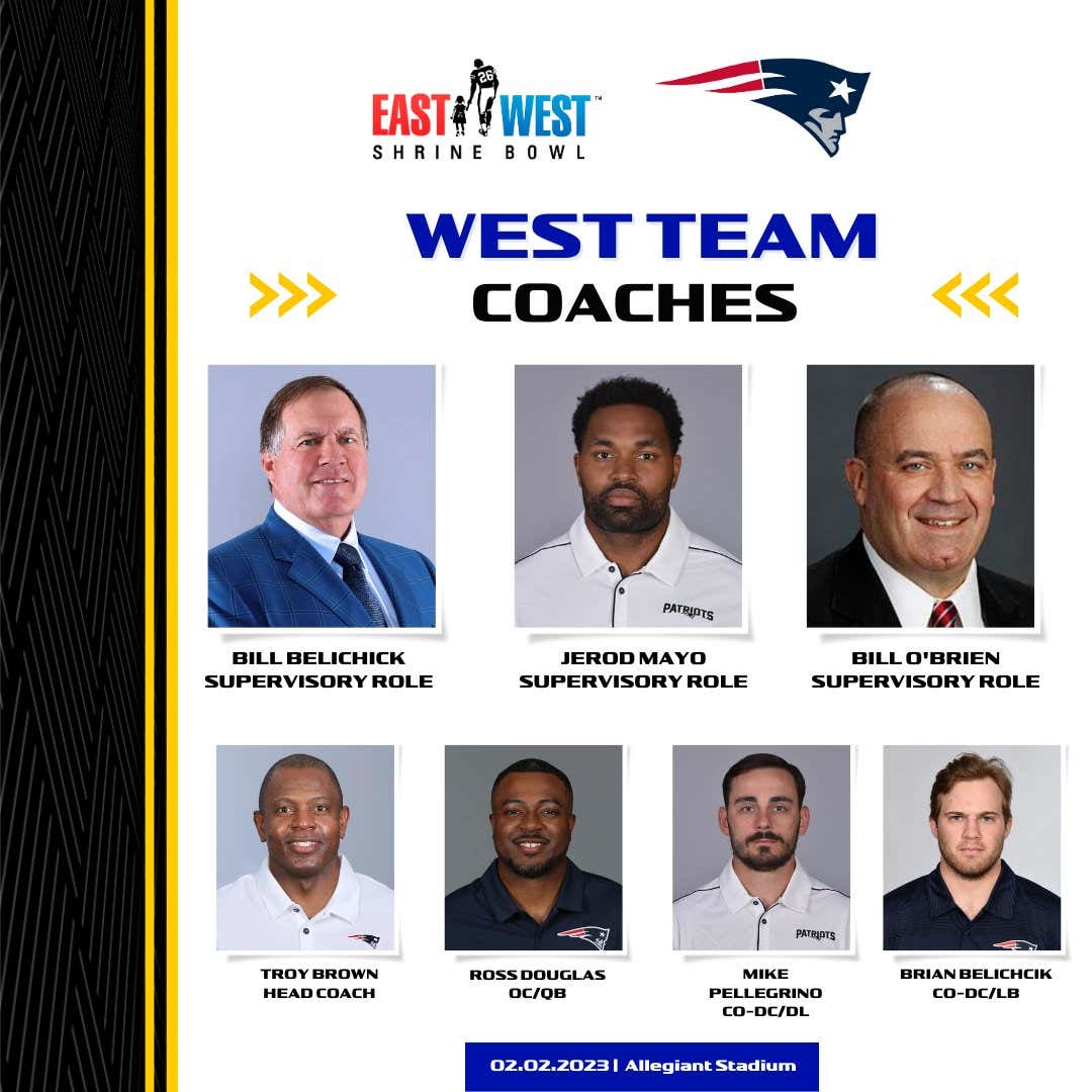 The Patriots Staff Coaching the East-West Shrine Bowl Does Not Include Matt Patricia, Joe Judge or Steve Belichick, and the Internet Has Thoughts