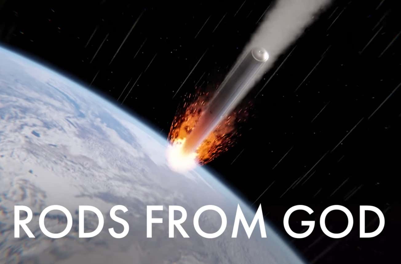 Watch This When You're High Project Thor and the "Rods From God