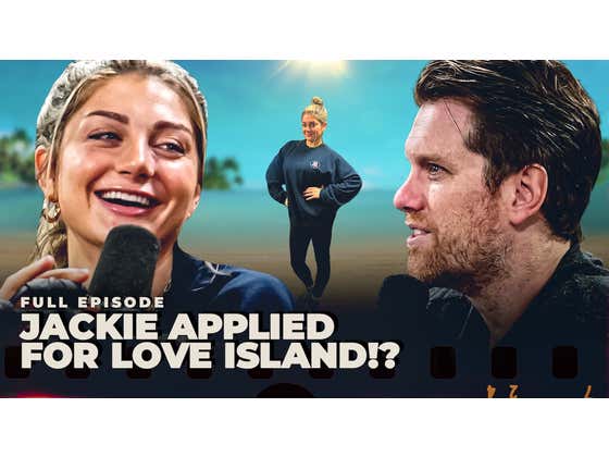 Jackie is Applying to Go On Love Island Ft. Chase Rice