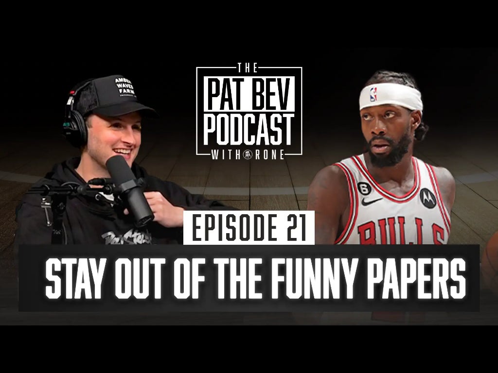 Stay Out of the Funny Papers - The Pat Bev Podcast with Rone: Ep. 21