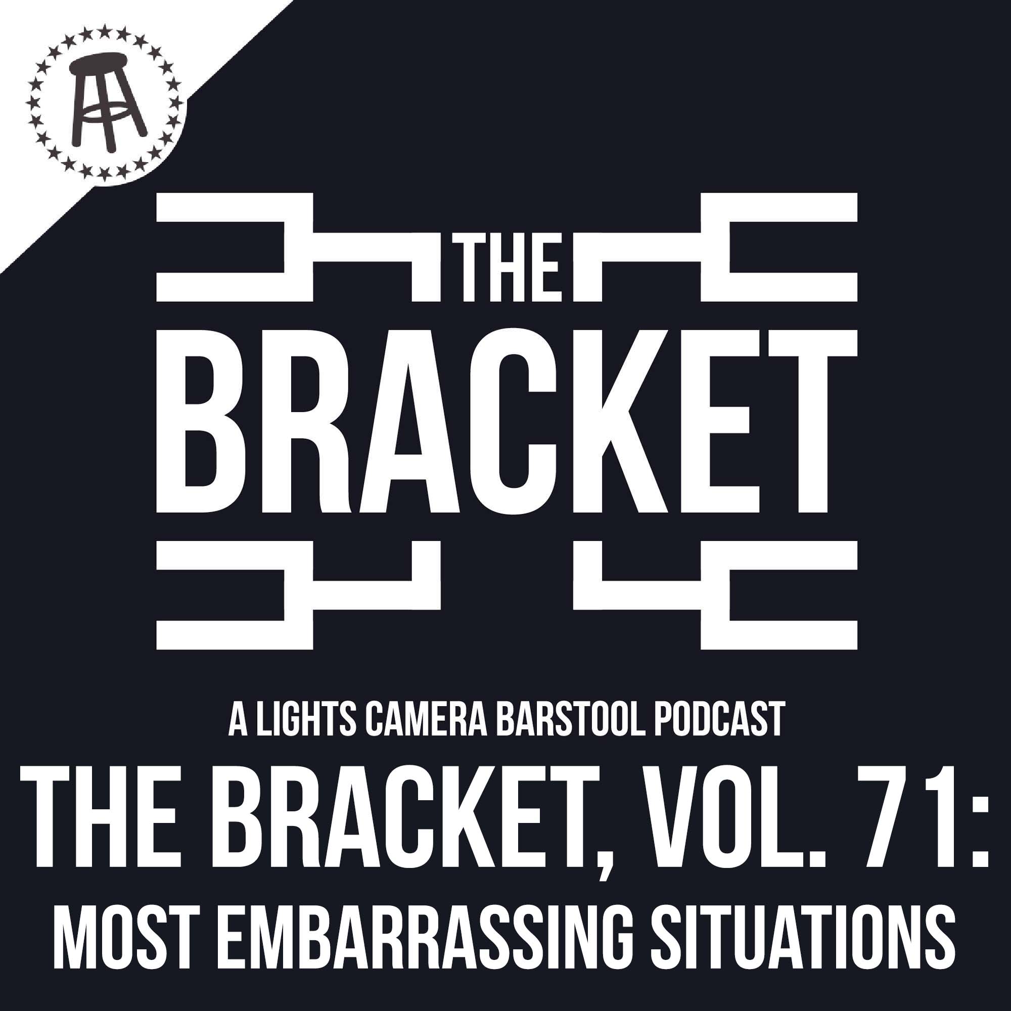 What Is The Most Embarrassing Situation? Ft. Feits (The Bracket, Vol: 071) episode artwork