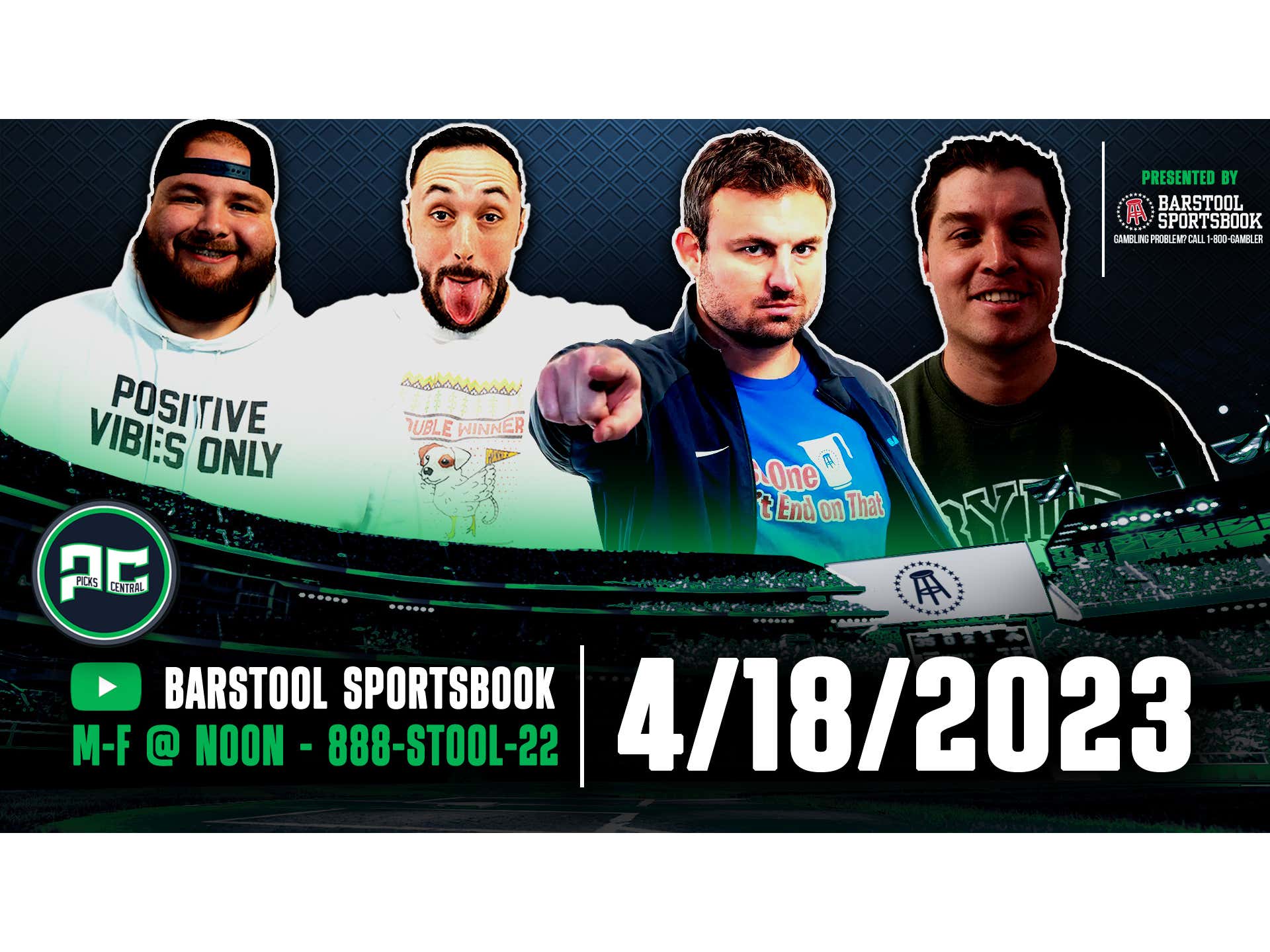 Barstool Sports Picks Central Tuesday, April 18, 2023 Barstool Sports
