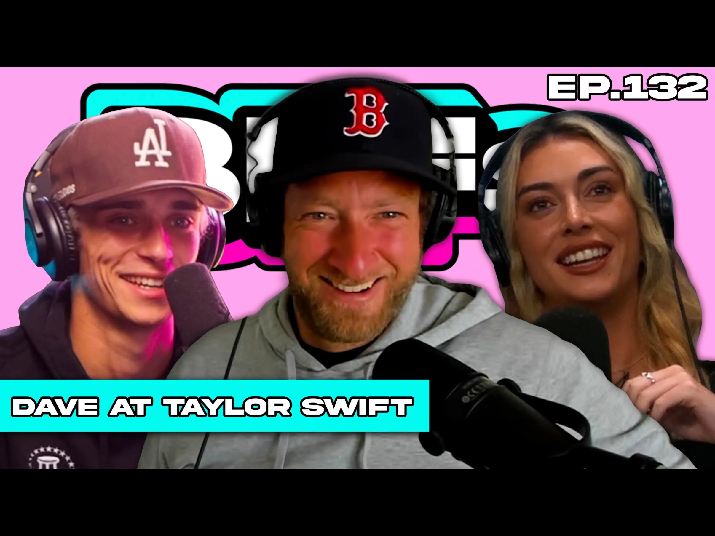 DAVE PORTNOY RECAPS TAYLOR SWIFT’S ERAS TOUR — BFFs EP. 132