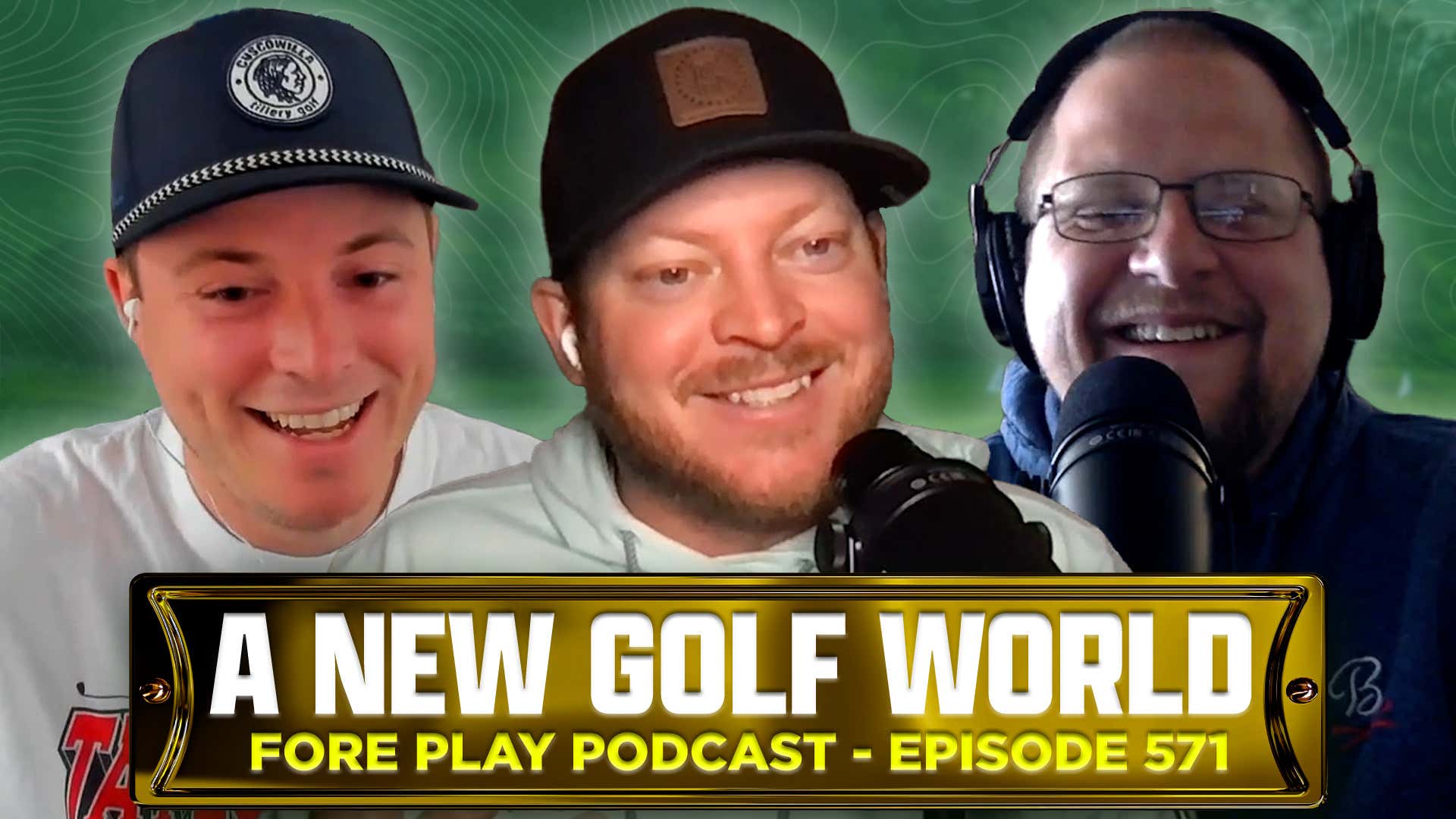 Digesting Hypocrisy & The New Golf World - Fore Play Episode 571