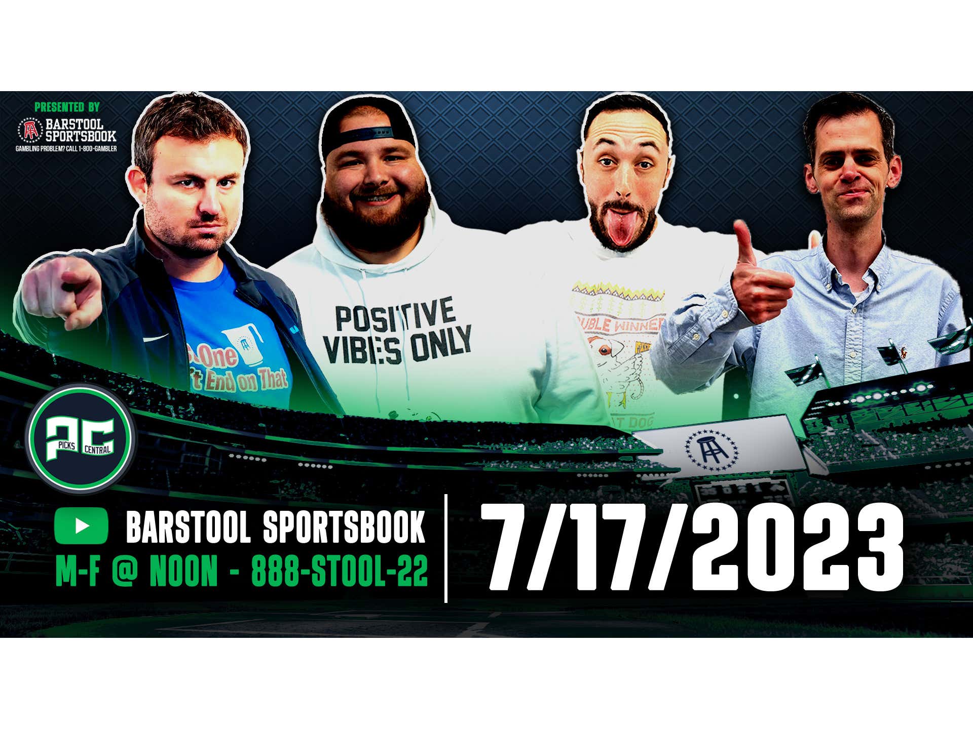 Barstool Sports Picks Central Monday, July 17th, 2023 Barstool Sports