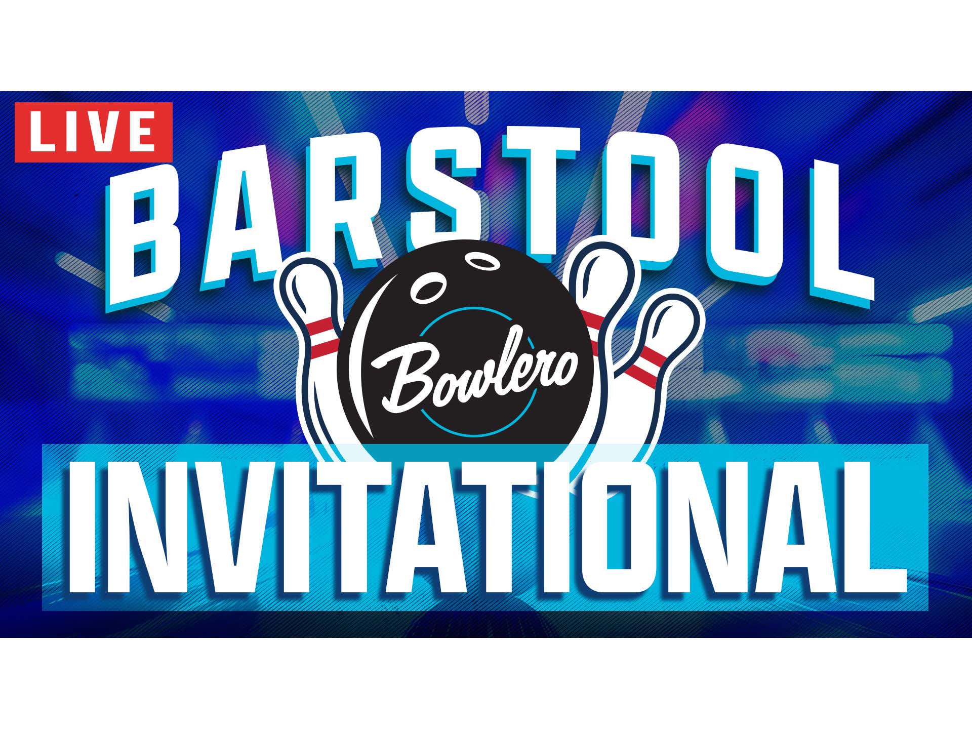 Barstool Bowlero Invitational Finale Barstool Sports