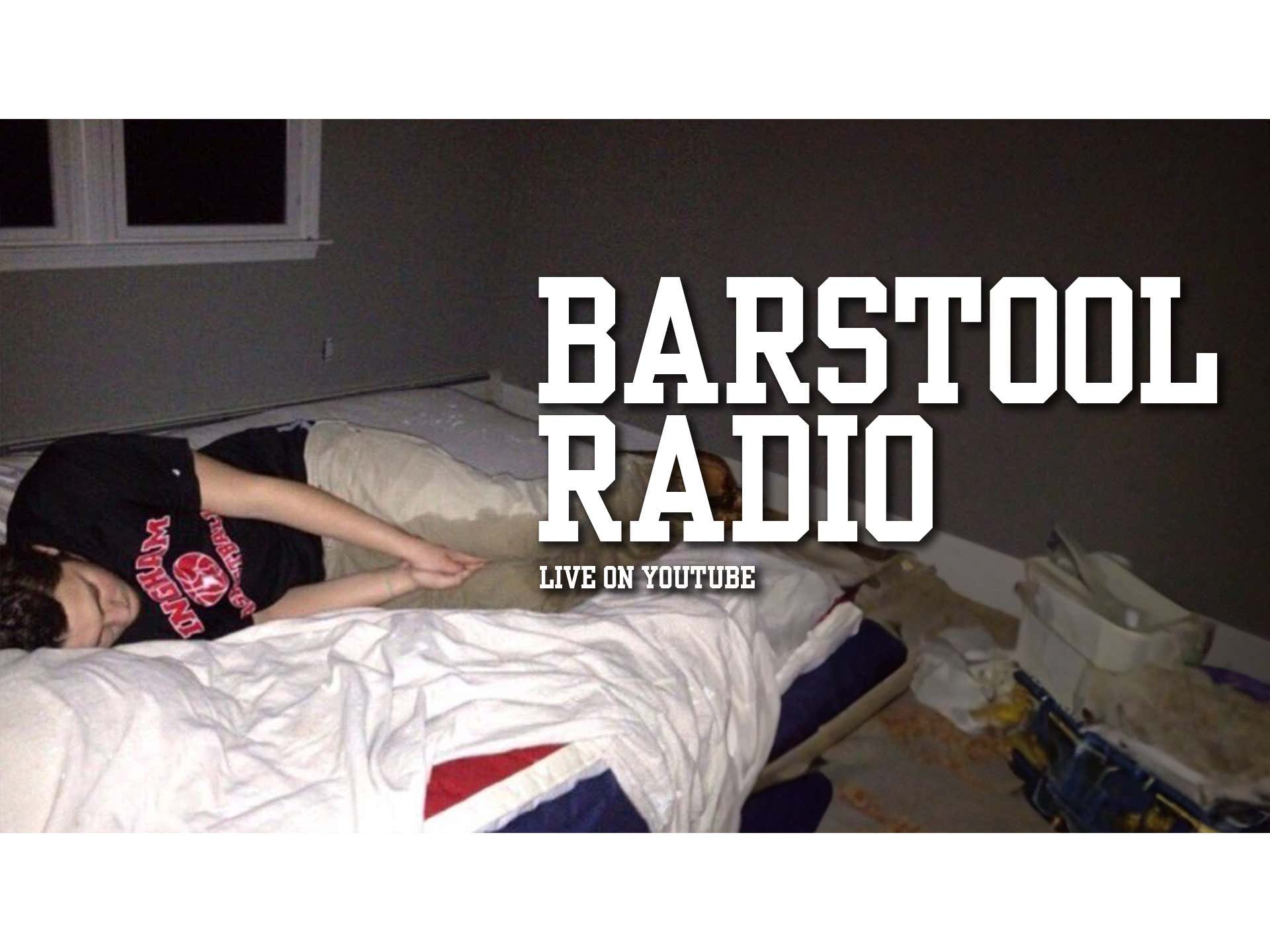 Barstool Radio is Live Now Barstool Sports