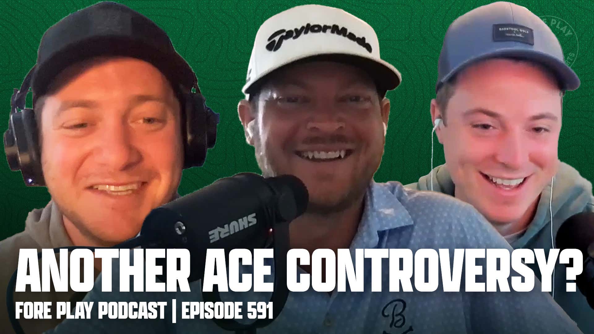 I Abstain From This Hole-In-One Controversy - Fore Play Episode 591