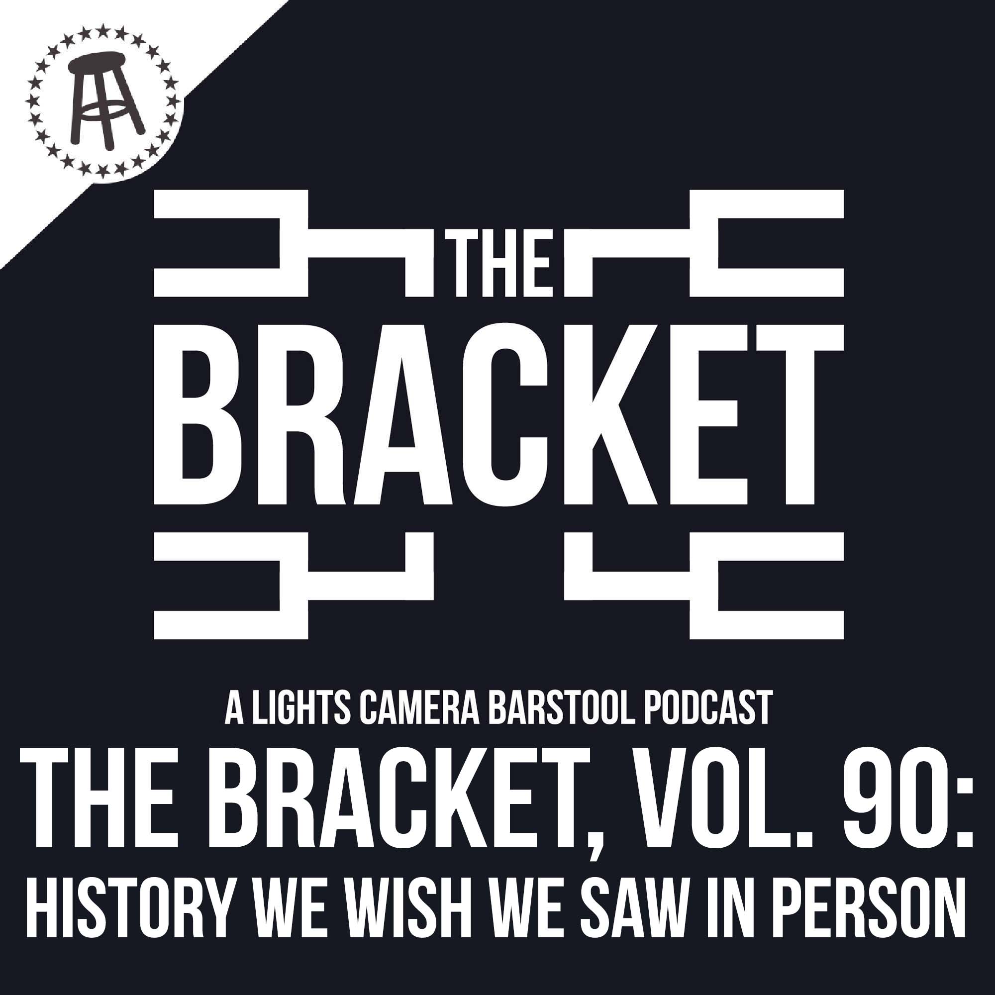 What Historical Event Would You Most Want To See In Person? Ft. Dana Beers & Feits (The Bracket, Vol: 090) episode artwork