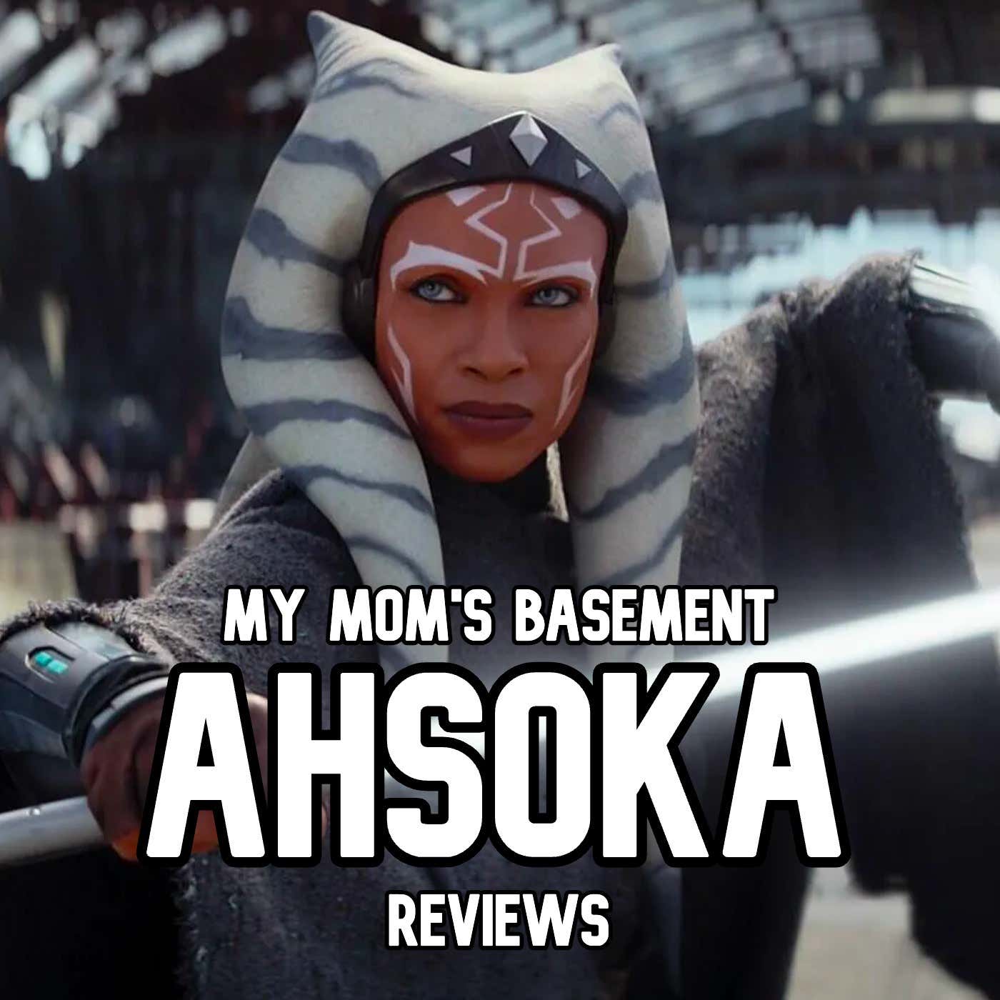 EPISODE 299 - AHSOKA EPISODE 3 episode artwork