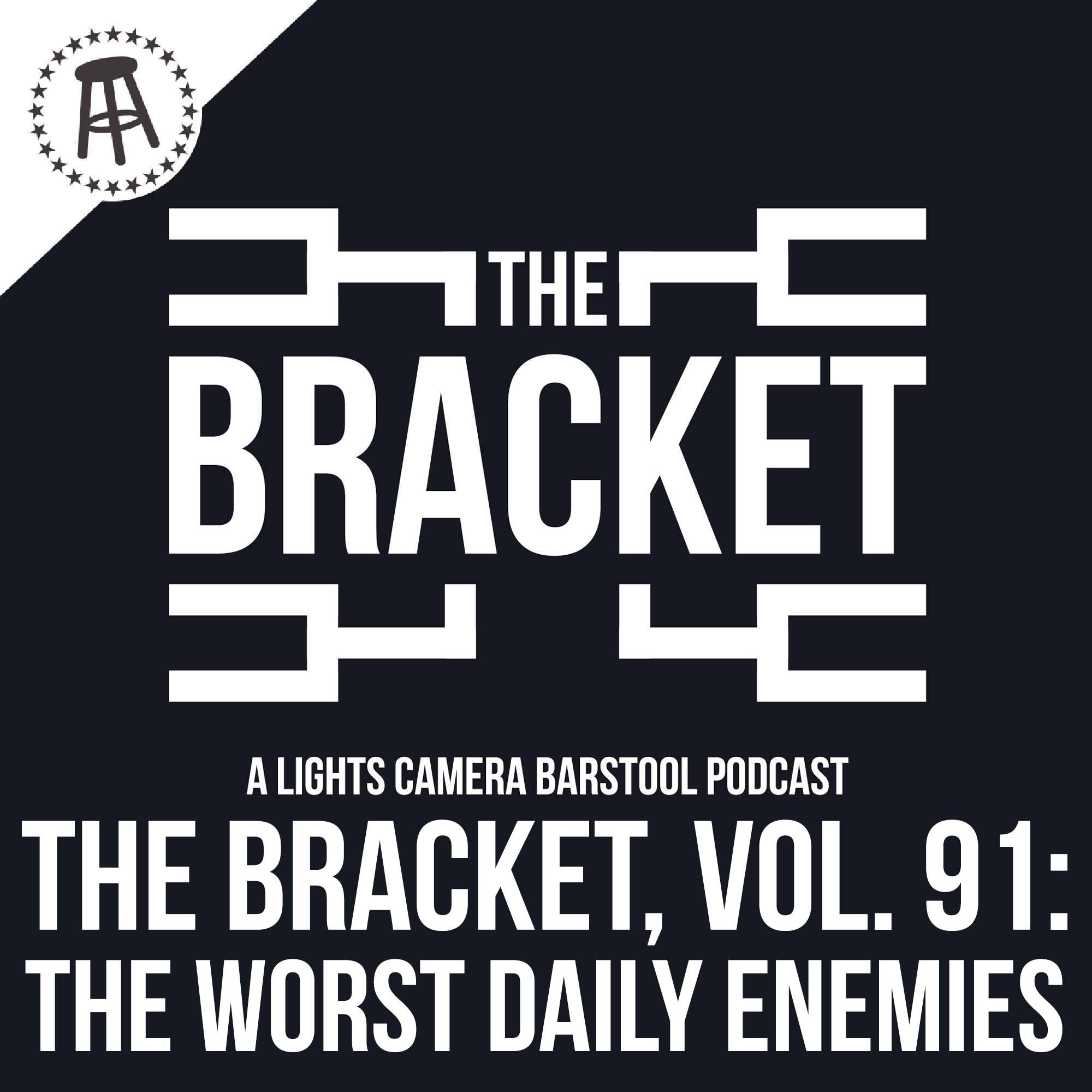 Who Is Your Biggest Everyday Enemy? Ft. Rico Bosco & Trent (The Bracket, Vol: 091) episode artwork