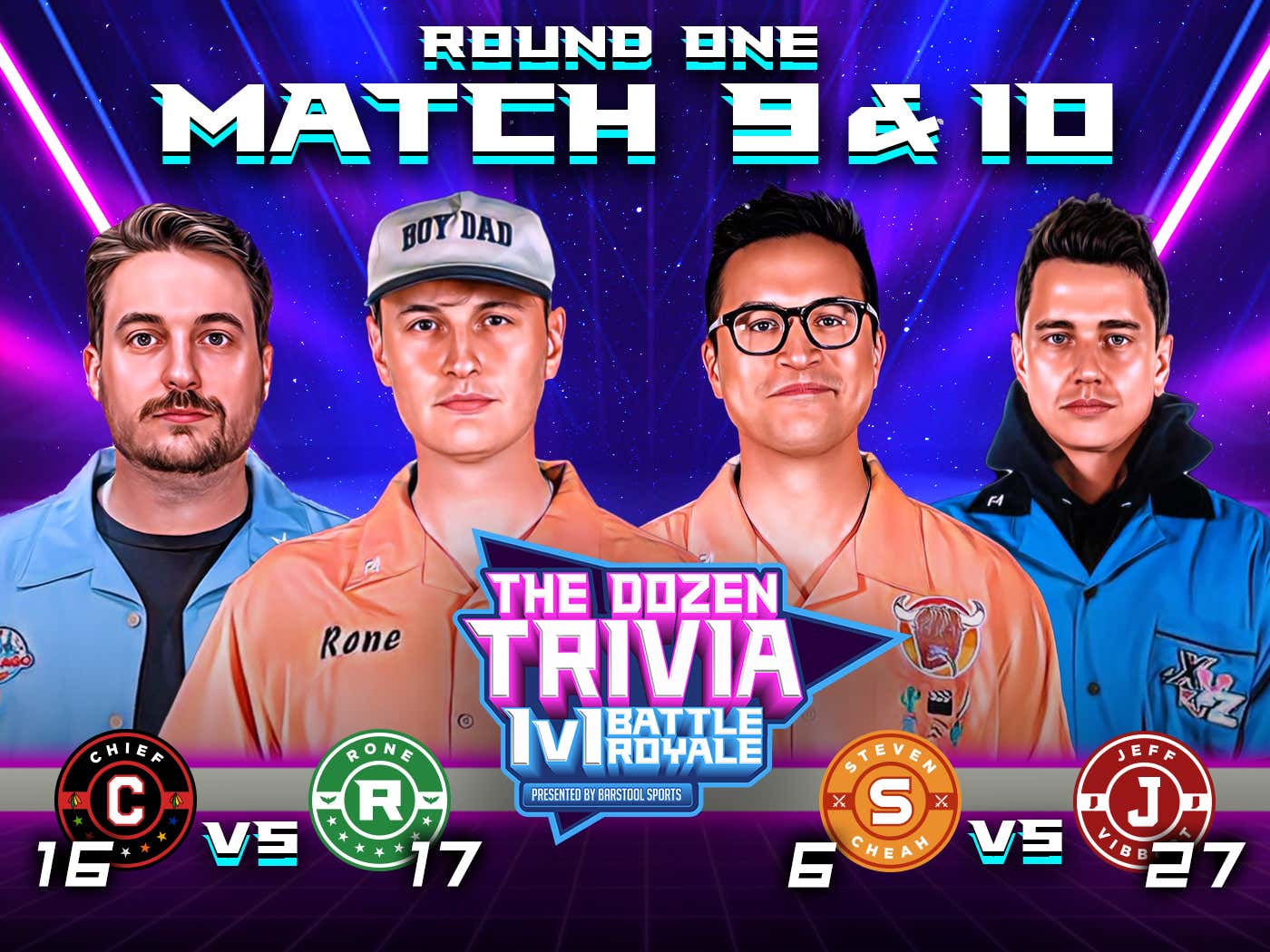 Rone vs. Chief & Cheah vs. Vibbs (Match 9&10, Round 1 The Dozen