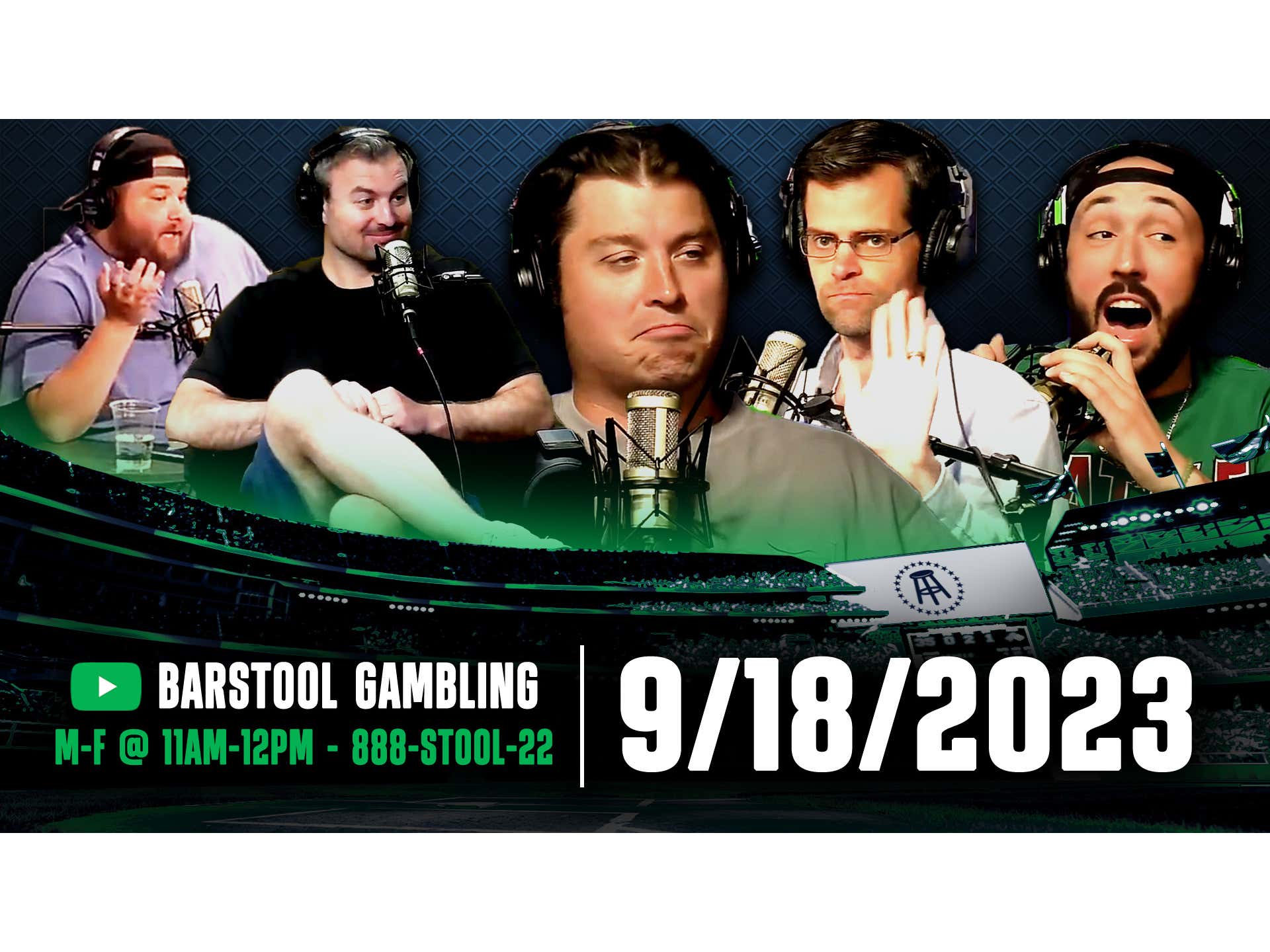 Barstool Sports Picks Central Monday, September 18th, 2023 Barstool Sports
