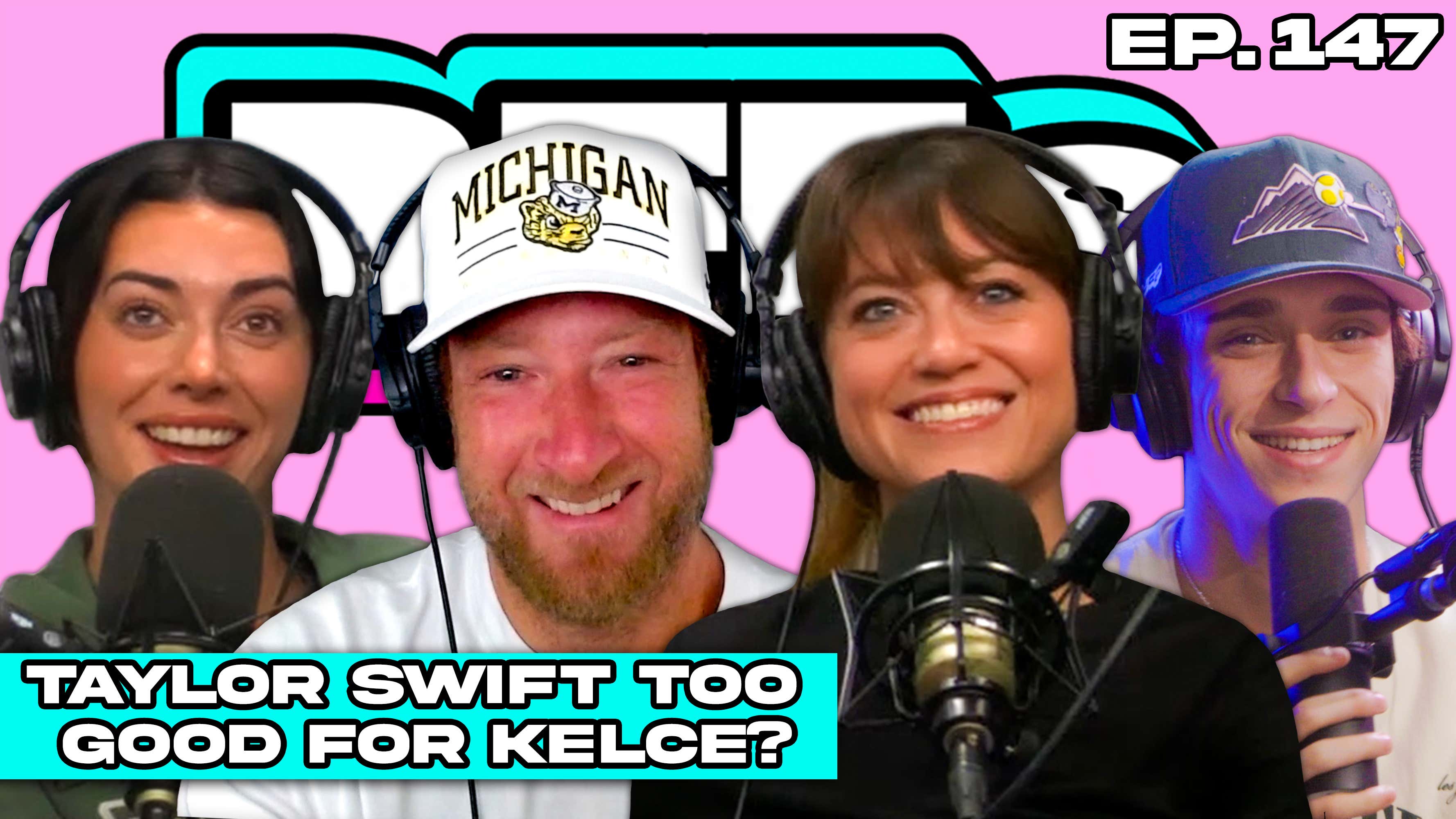 IS TAYLOR SWIFT TOO GOOD FOR TRAVIS KELCE? — BFFs EP. 147 Barstool Sports