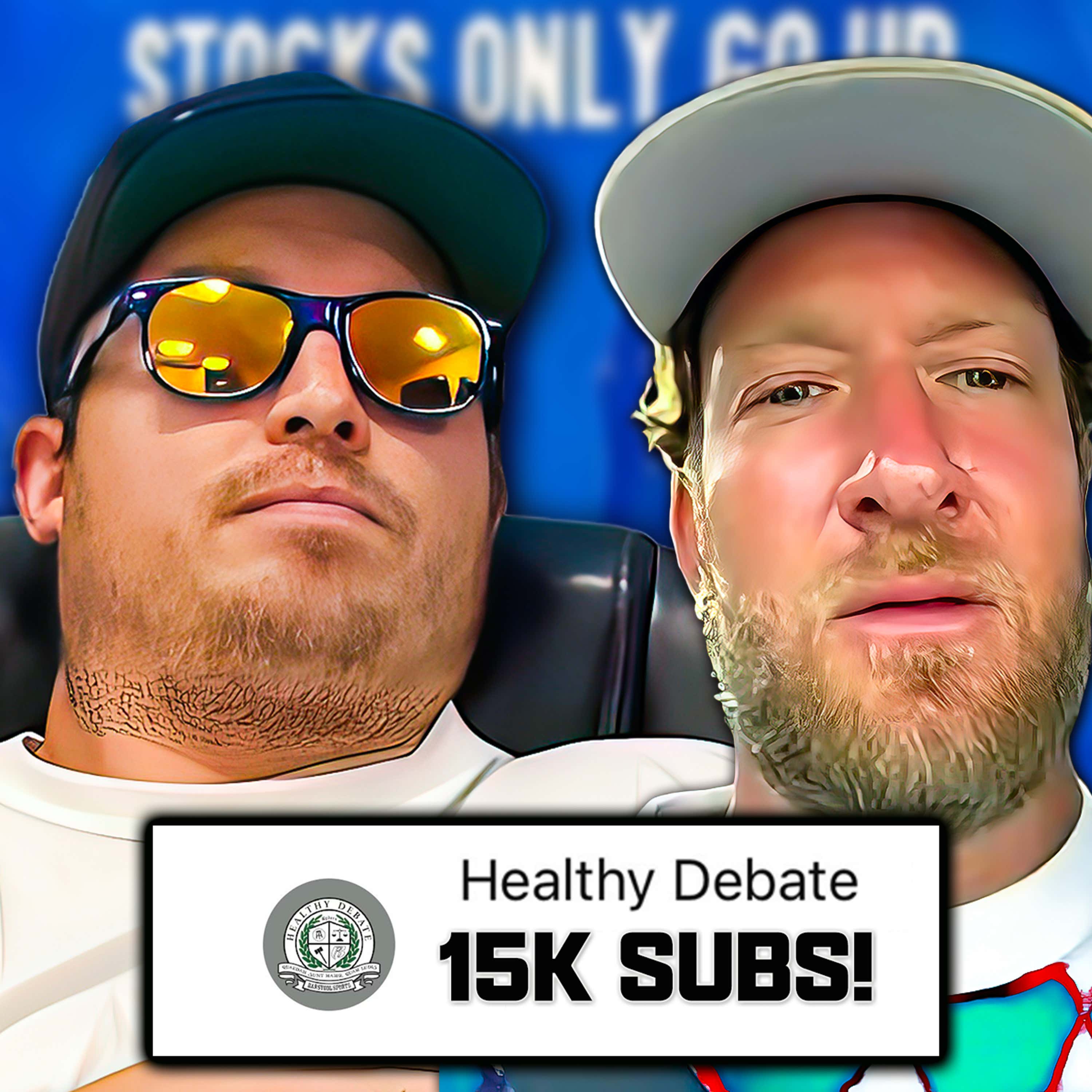 Dave Portnoy Tries To Sabotage Our Road To 15K ! | Healthy Debate 9-28-23 episode artwork