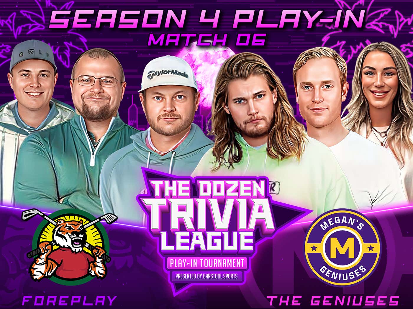 Foreplay vs. The Geniuses Match 06 The Dozen Trivia League Season 4