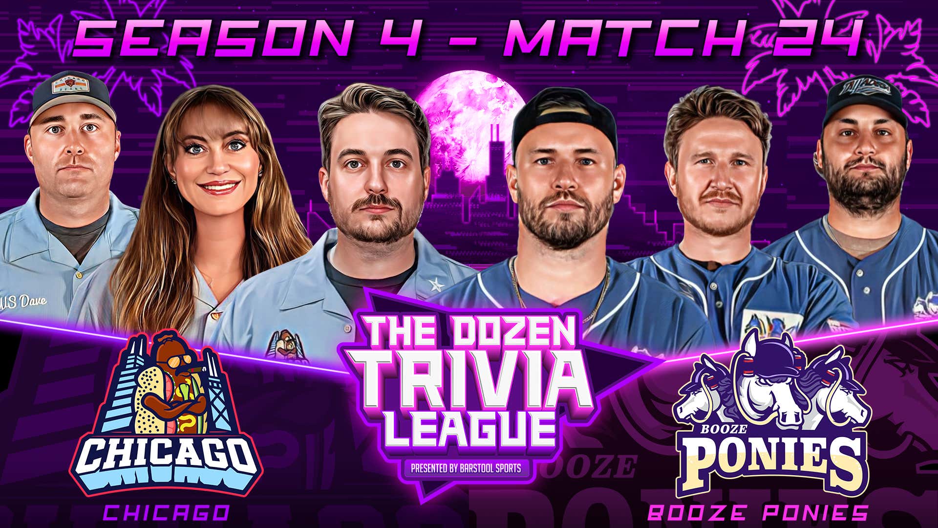 Chicago vs. Booze Ponies Match 24, Season 4 The Dozen Trivia League