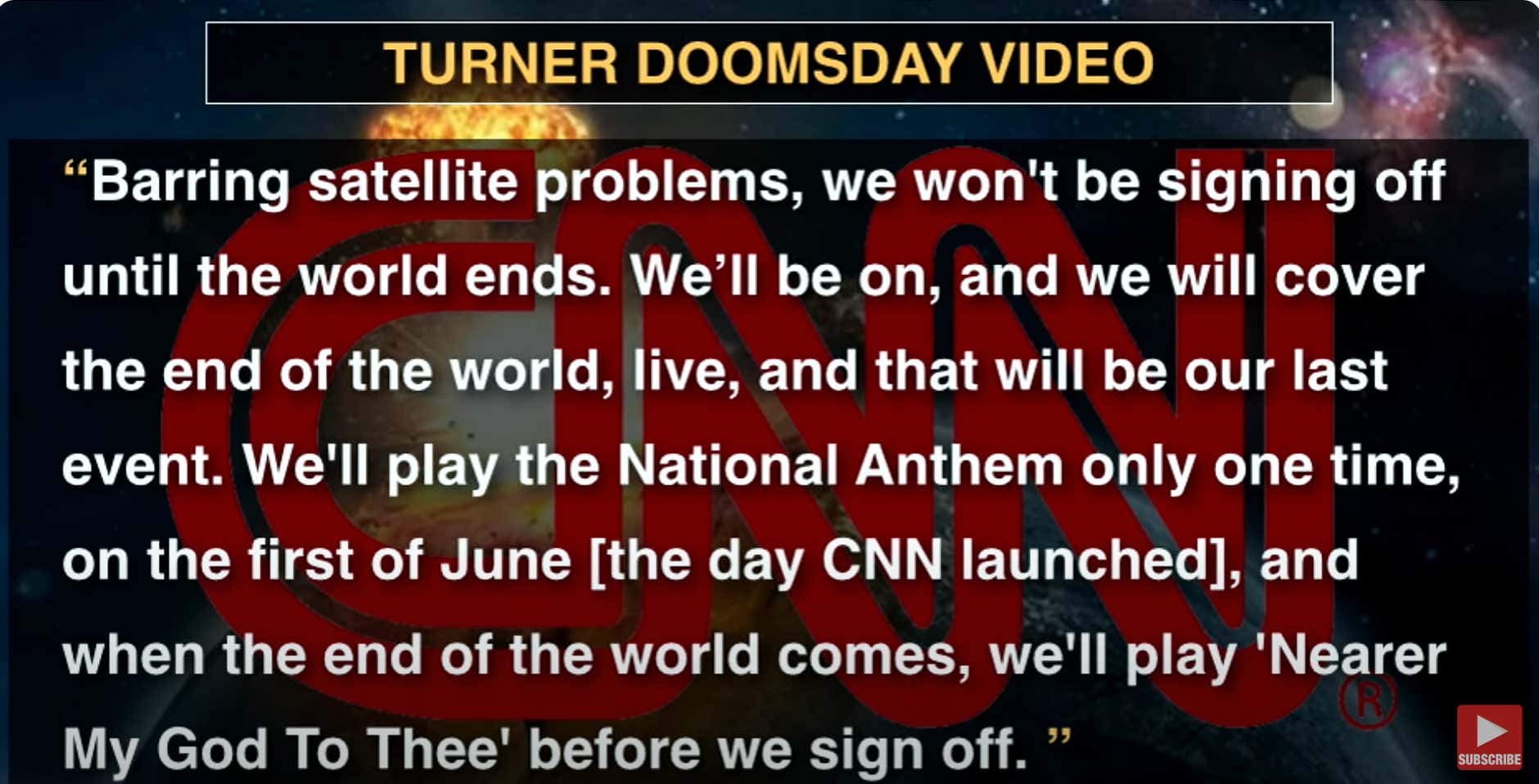 Watch This When You're High - The Pre-Recorded Video CNN Will Play When The World Ends