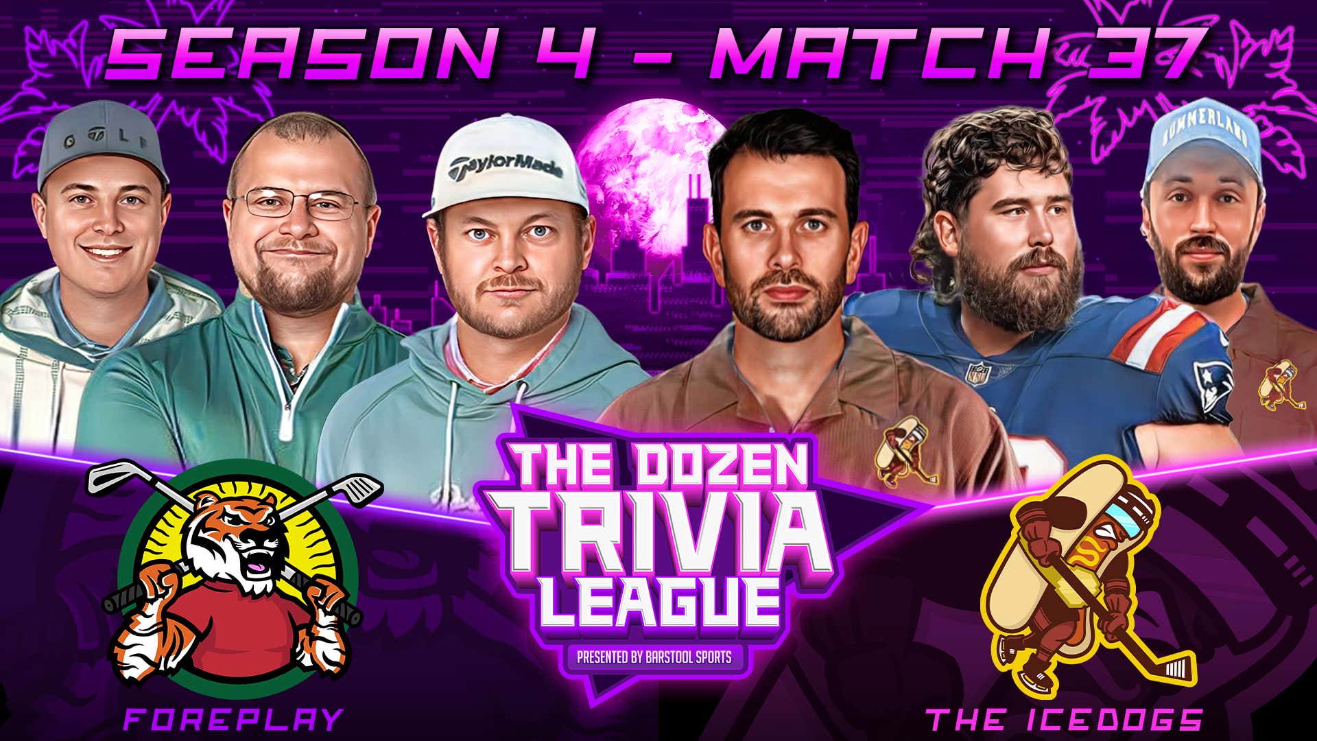 Foreplay vs. The IceDogs Match 37, Season 4 The Dozen Trivia League Barstool Sports