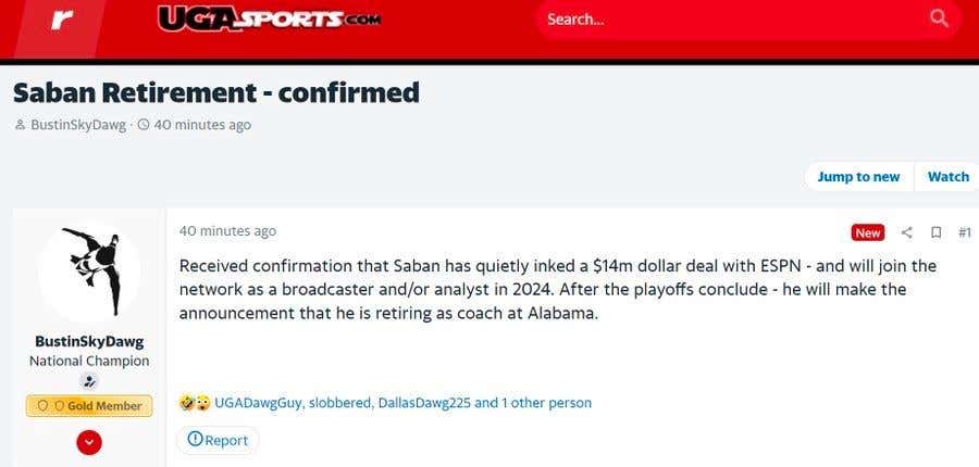 A Georgia Message Board Poster Broke the News That Nick Saban Was Retiring and Joining ESPN Before the College Football Playoff