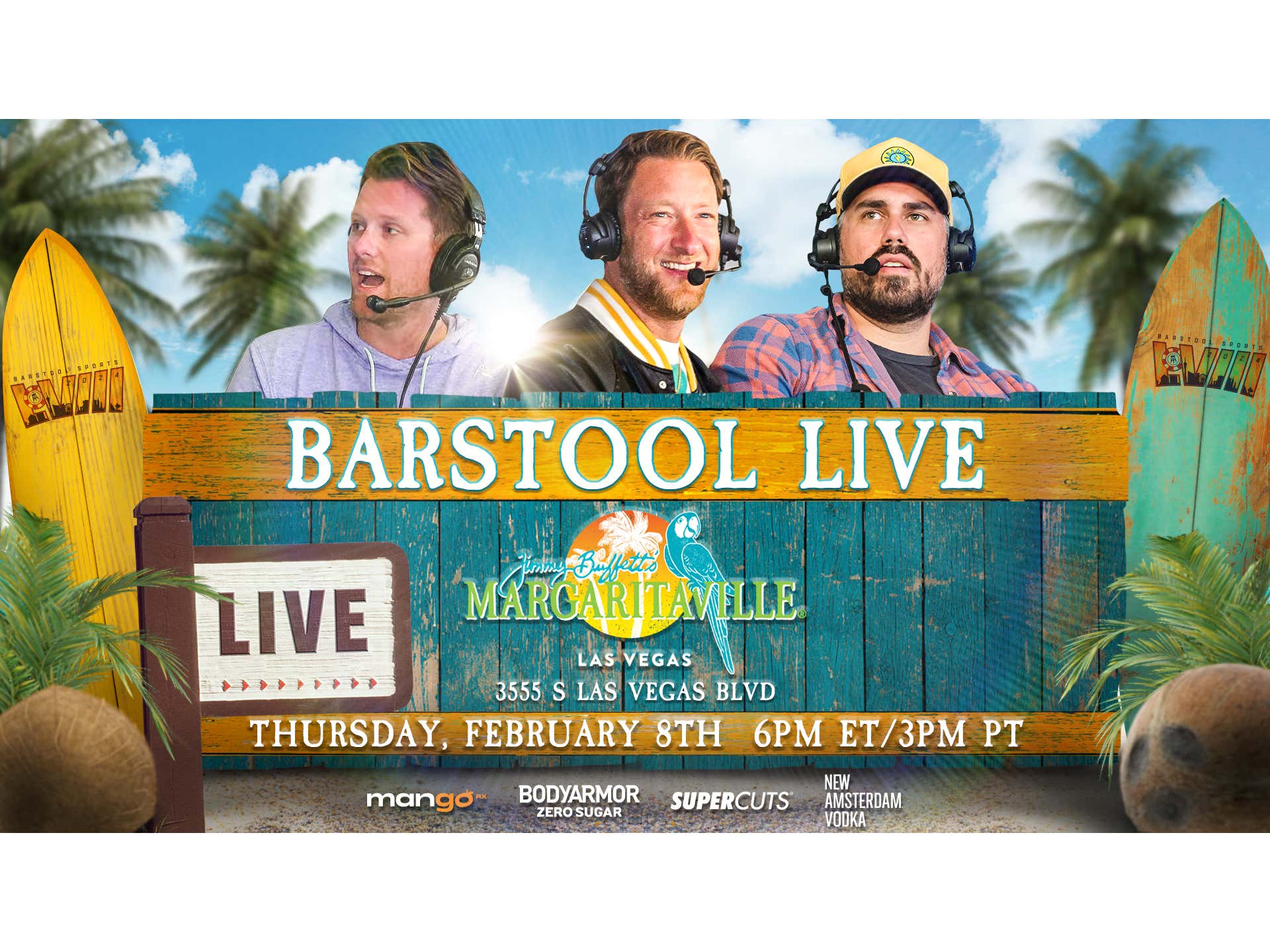 Barstool Live from Margaritaville, Las Vegas February 8th, 2024