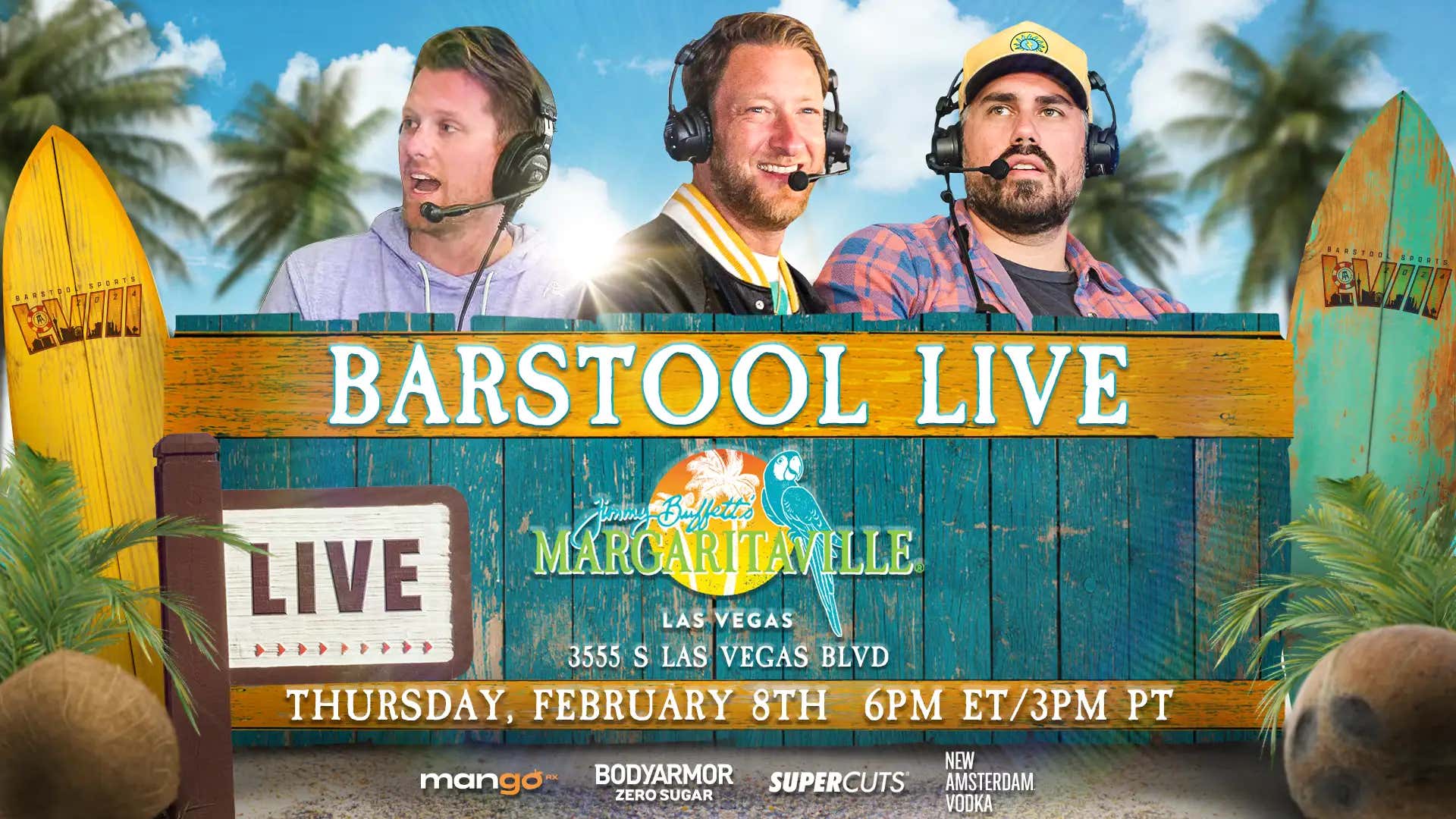 Barstool Live from Margaritaville, Las Vegas | February 8th, 2024