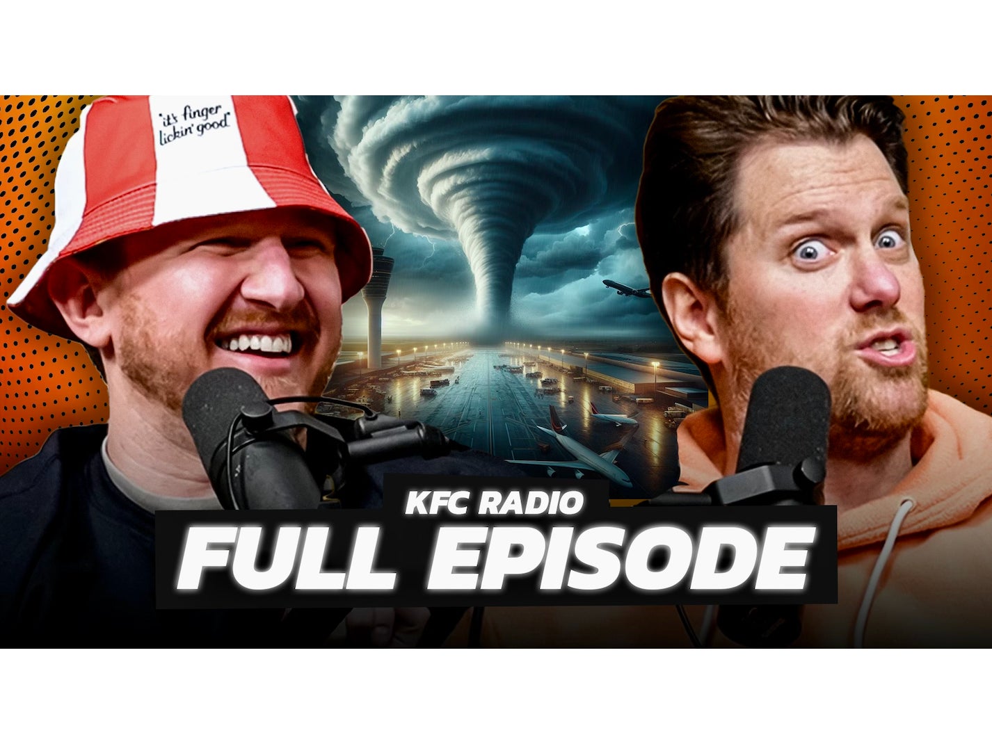 Feits Almost Got Taken By a Tornado Like He Promised He Never Would - KFC Radio Full Episode