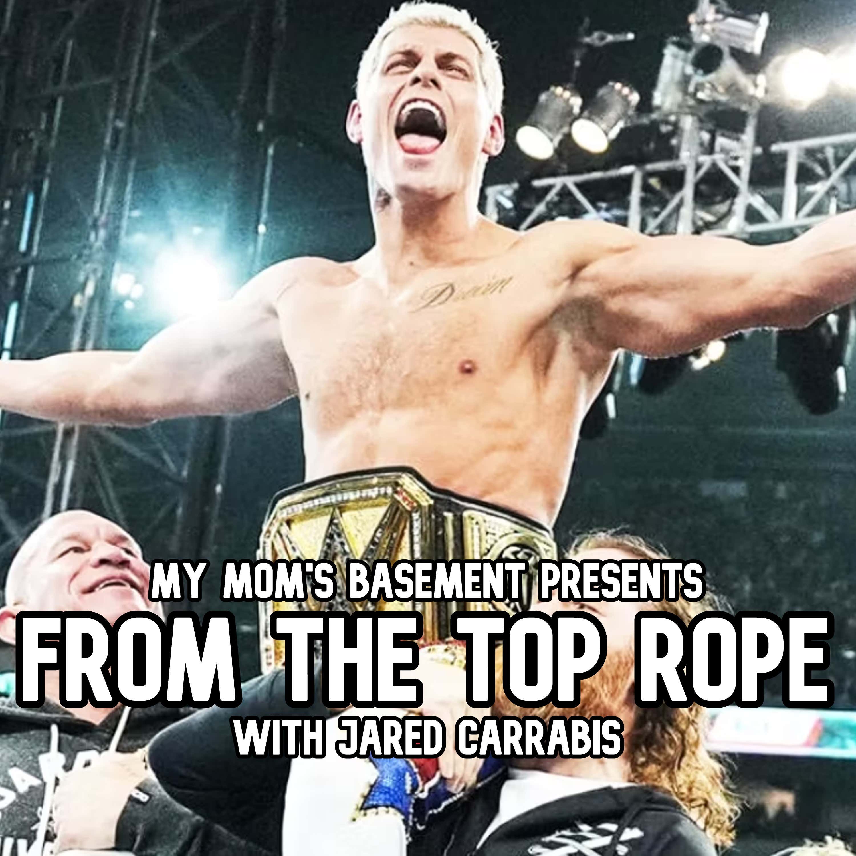 EPISODE 344 - WRESTLEMANIA XL RECAP (FROM THE TOP ROPE WITH JARED CARRABIS) episode artwork