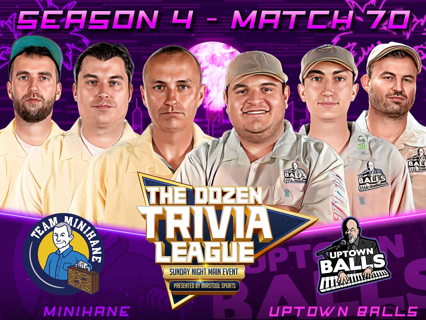 Uptown Balls vs. Team Minihane Match 70, Season 4 The Dozen Trivia League Barstool Sports