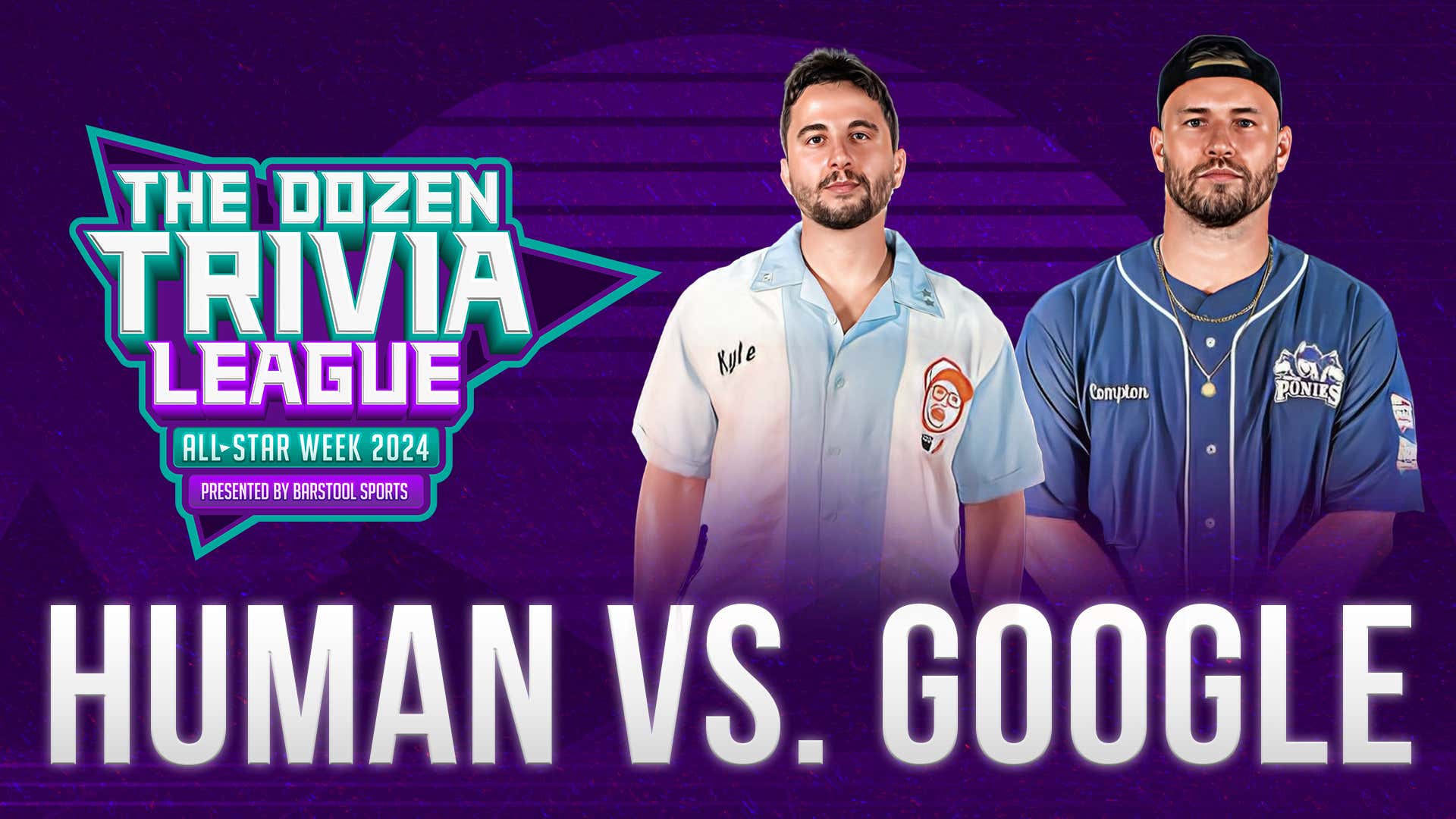 Human vs. Google (KB vs. Will Compton ) AllStar Week 2024 The Dozen Trivia League