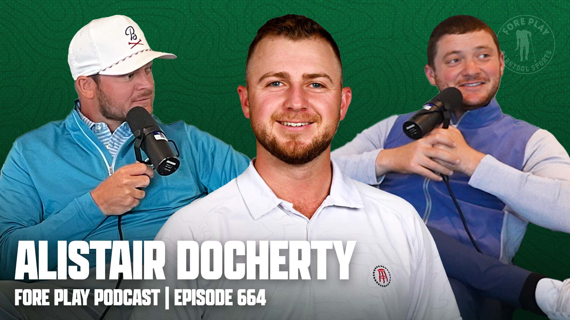 PGA Championship Preview, and Alistair Docherty Joins - Fore Play Episode 664