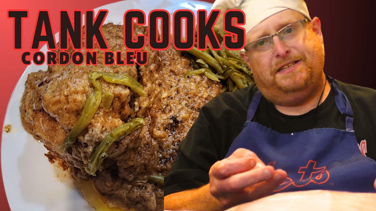 Tank Cooks Chicken Cordon Bleu